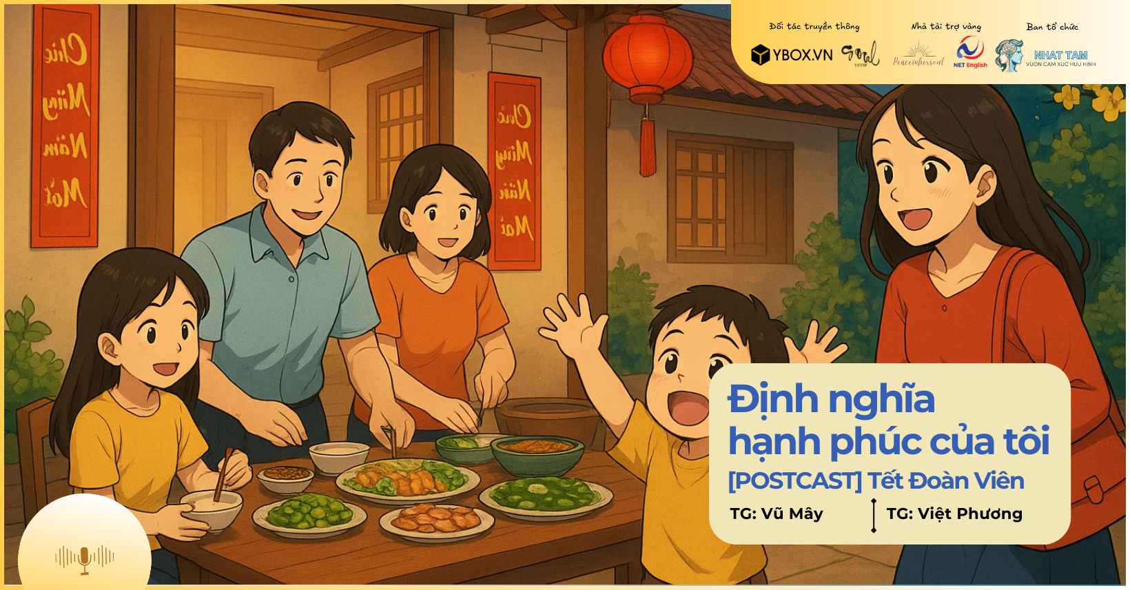 Định nghĩa hạnh phúc của tôi - Top 10 cuộc thi Tết Đoàn Viên