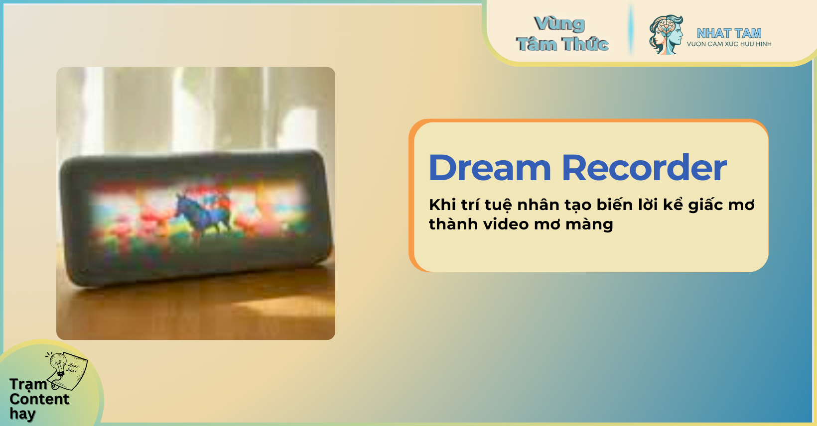 Dream Recorder: Khi trí tuệ nhân tạo biến lời kể giấc mơ thành video mơ màng