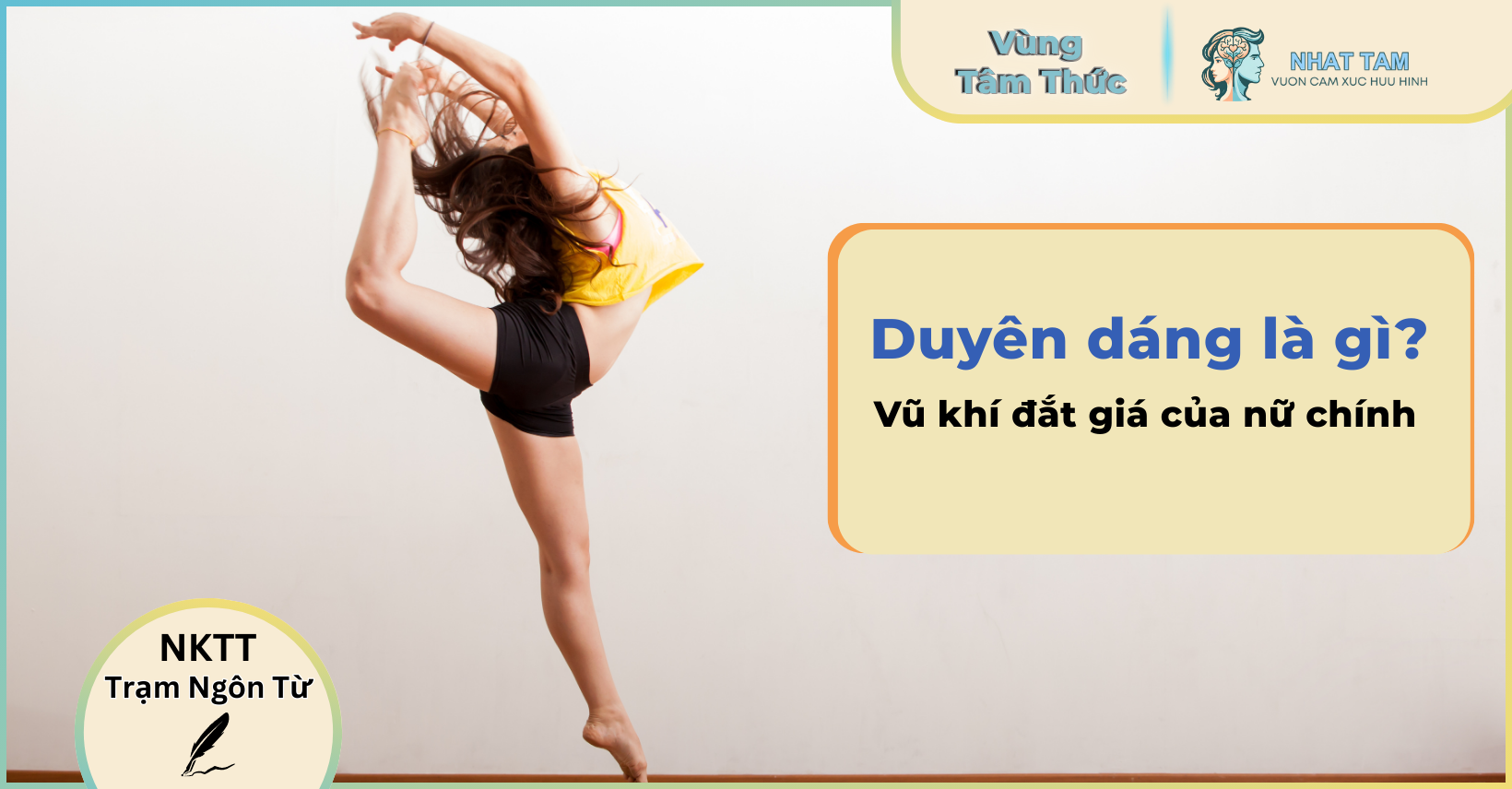 Duyên dáng là gì? Vũ khí đắt giá của nữ chính