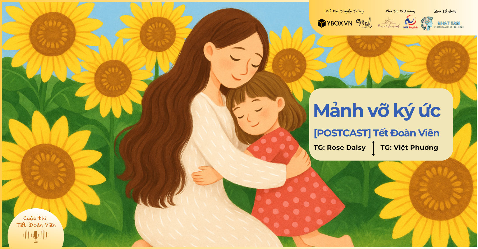 Mảnh vỡ ký ức - Top 10 cuộc thi Tết Đoàn Viên