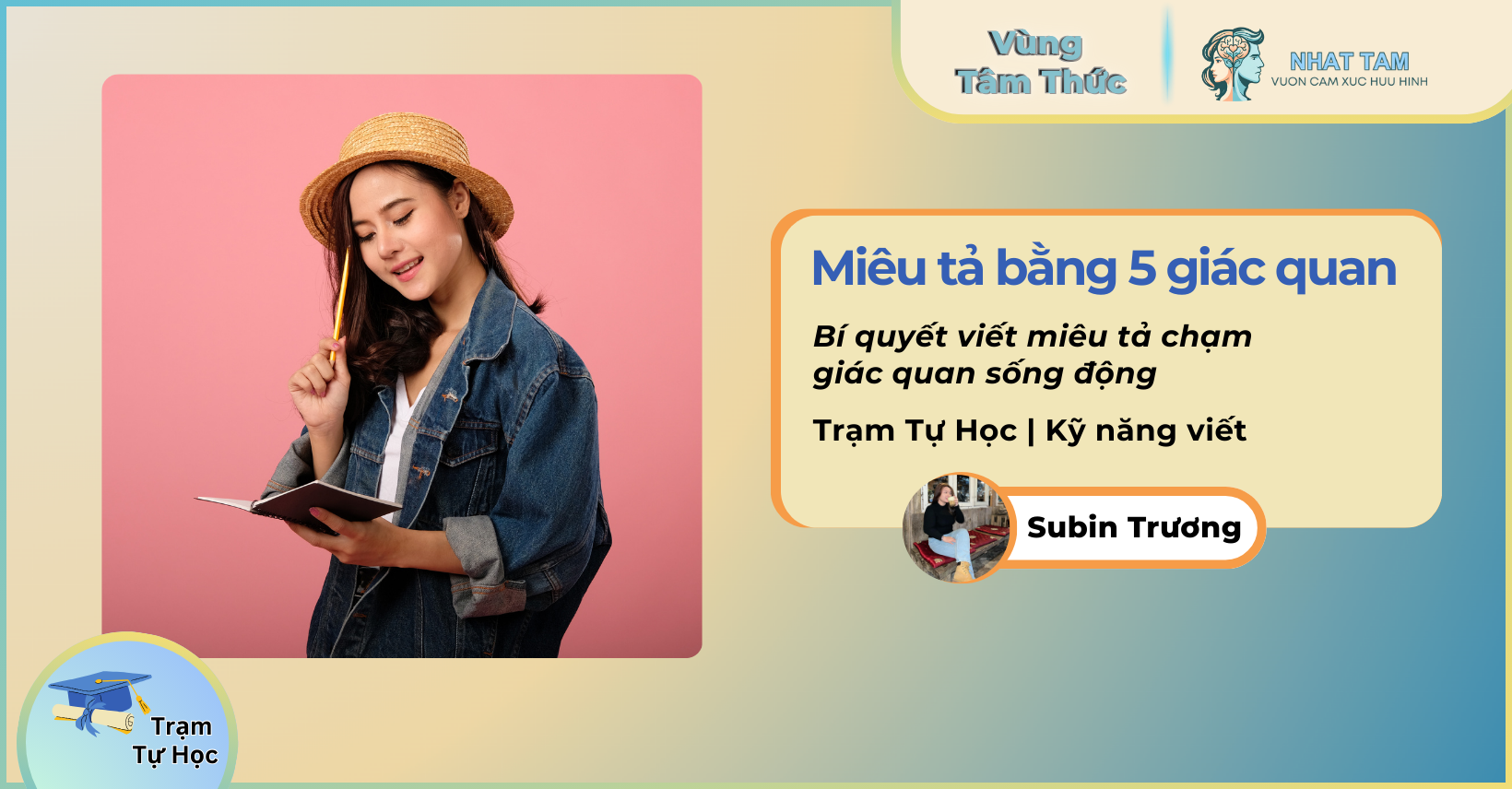 Miêu tả bằng 5 giác quan: Bí quyết viết miêu tả chạm giác quan sống động