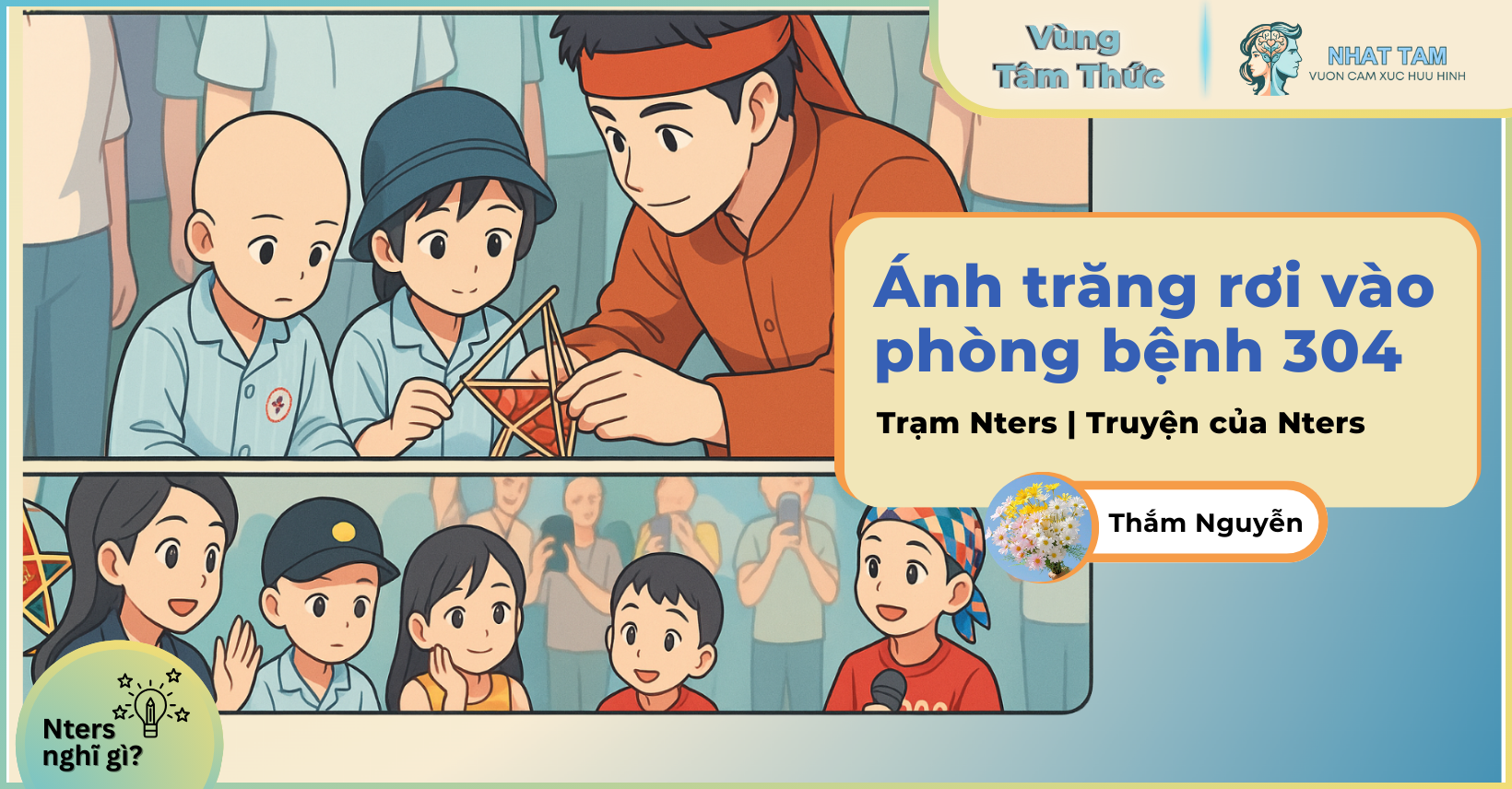 Truyện của Nter: Mùa trung thu năm ấy! Ánh trăng rơi vào phòng bệnh 304