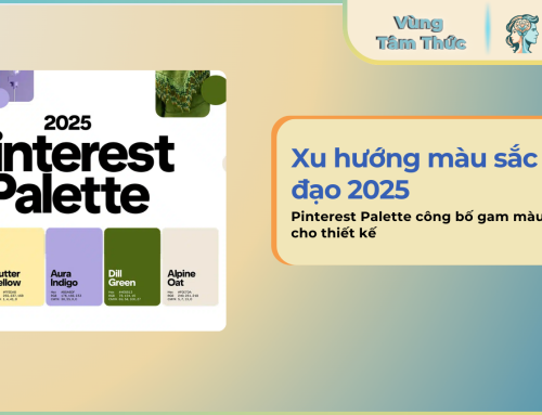 Xu hướng màu sắc chủ đạo 2025: Pinterest Palette công bố gam màu mới cho thiết kế