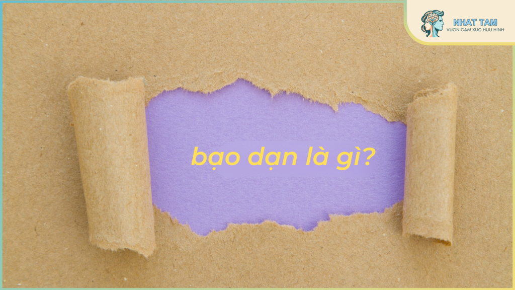 Bạo dạn là gì? Làm sao để tạo các tình huống giúp nhân vật bạo dạn