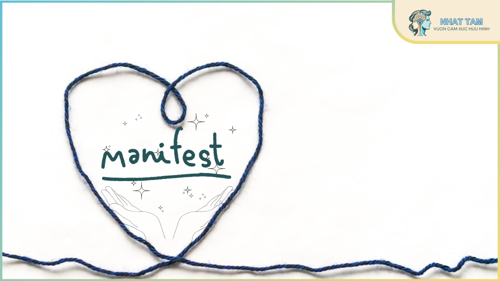 Manifest là gì? Cách lồng ghép yếu tố manifest trong tác phẩm