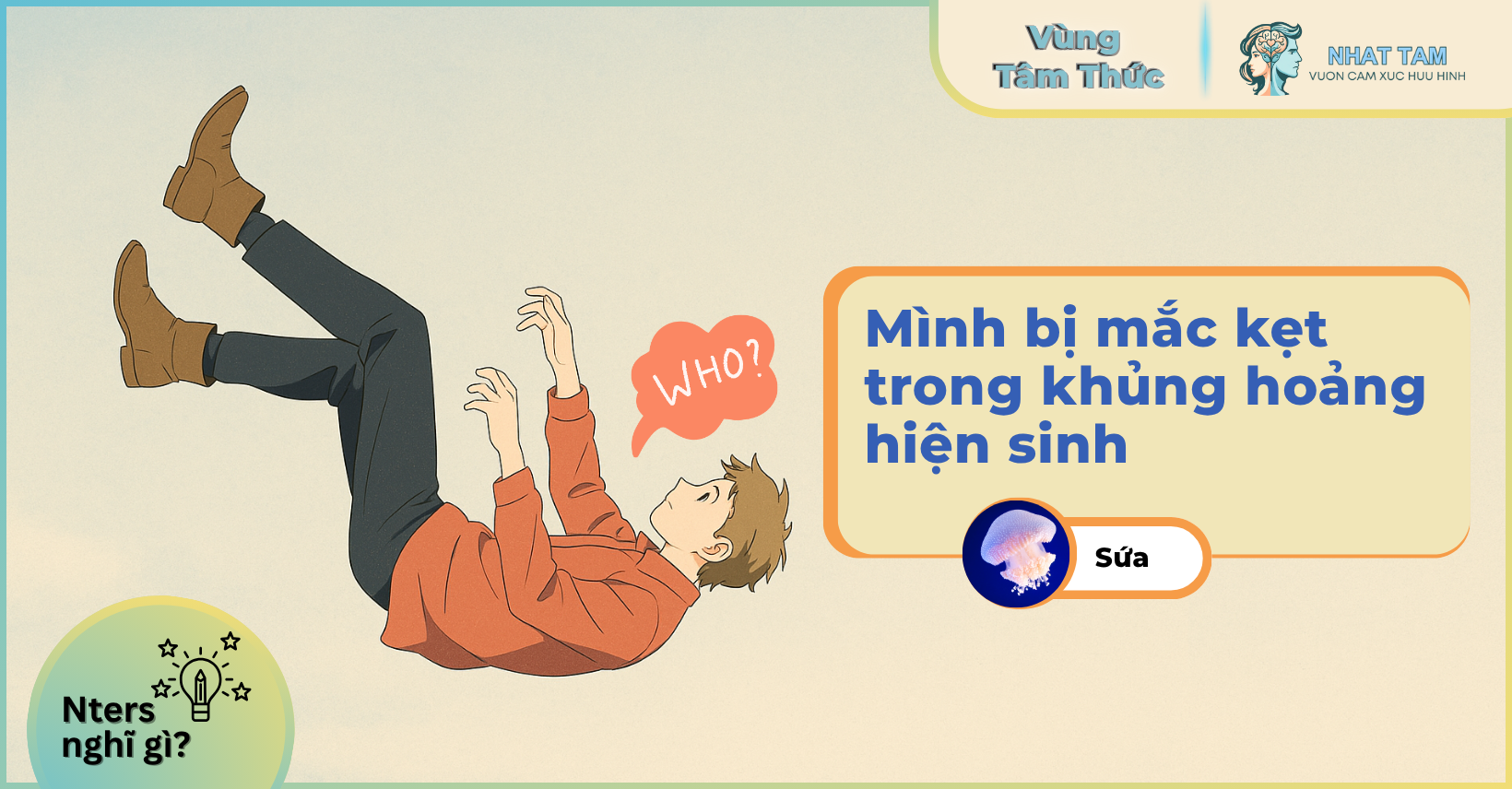 Nter nghĩ gì: Mình bị mắc kẹt trong khủng hoảng hiện sinh