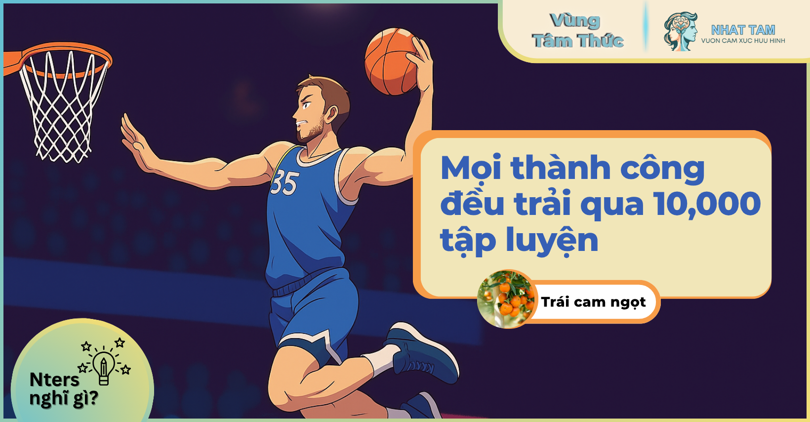 Nter nghĩ gì: Mọi thành công đều trải qua 10,000 tập luyện