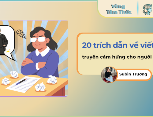 20 trích dẫn về viết lách truyền cảm hứng cho người cầm bút