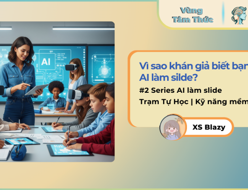 Vì sao khán giả biết bạn dùng AI làm slide?