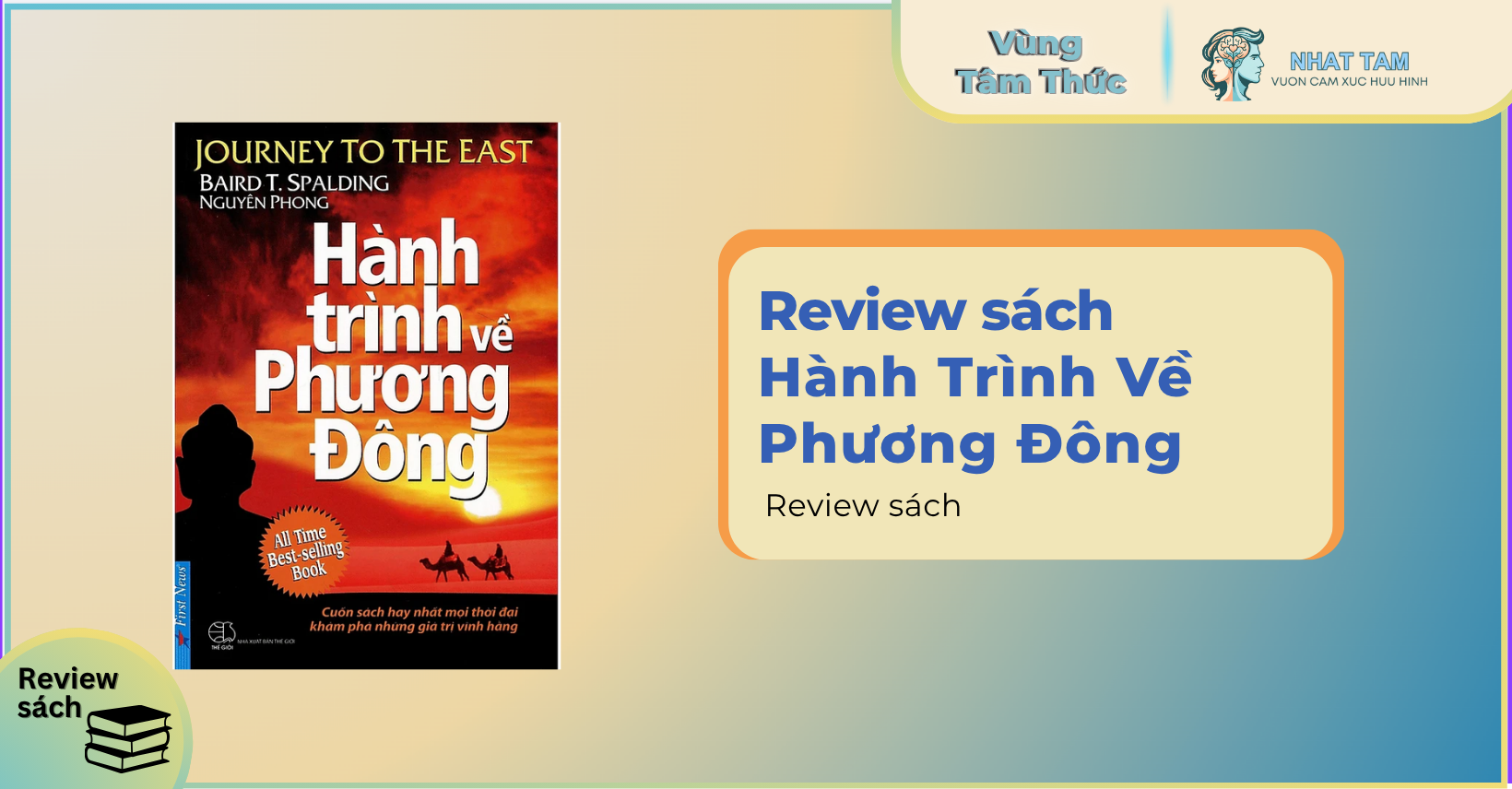 Review sách Hành Trình Về Phương Đông