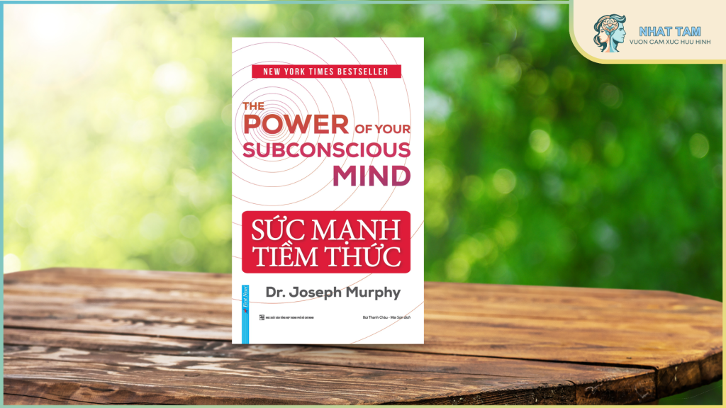 Review sách Sức Mạnh Tiềm Thức: Giải mã năng lực ẩn sâu bên trong bạn